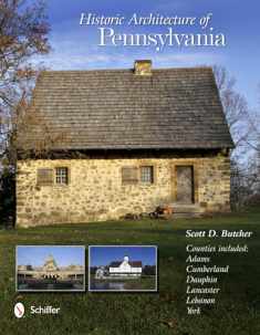 Historic Architecture of Pennsylvania