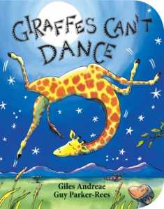 Giraffes Can't Dance (Board Book) [Board book]