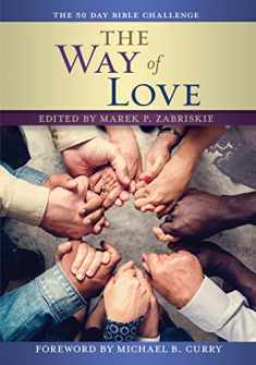 The Way of Love Bible Challenge: A 50 Day Bible Challenge (The Bible Challenge, 8)