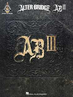 Alter Bridge - AB III (Guitar Recorded Versions)