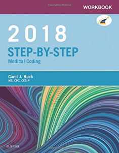 Workbook for Step-by-Step Medical Coding, 2018 Edition