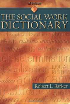 Sell, Buy or Rent The Social Work Dictionary, 6th Edition 9780871014474