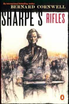 Sharpe's Rifles (Richard Sharpe's Adventure Series #1)