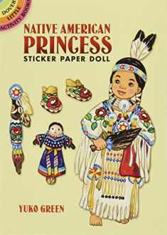 Native American Princess Sticker Paper Doll (Dover Little Activity Books: Native American)