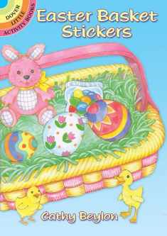Easter Basket Stickers (Dover Little Activity Books: Holidays &)