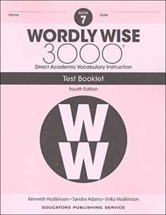 Wordly Wise, Grade 7 Test Booklet