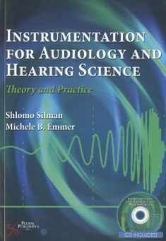 Instrumentation in Audiology and Hearing Science: Theory and Practice
