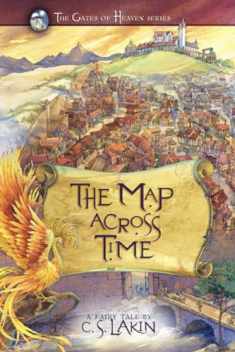 The Map Across Time (The Gates of Heaven Series)