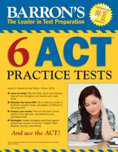 Barron's 6 Act Practice Tests: Barron's the Leader in Test Preparation