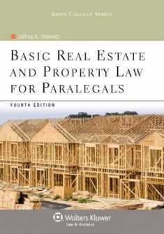 Basic Real Estate & Property Law for Paralegals, 4th Edition (Aspen College)