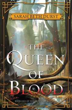 The Queen of Blood: Book One of The Queens of Renthia (Queens of Renthia, 1)
