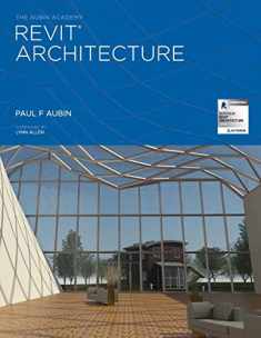 The Aubin Academy Revit Architecture: 2016 and beyond