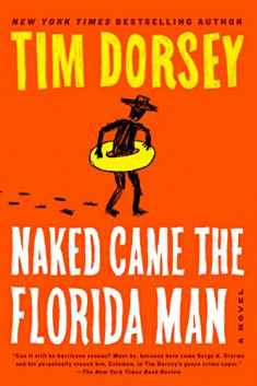Naked Came the Florida Man: A Novel (Serge Storms, 23)