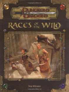 Races of the Wild (Dungeons & Dragons d20 3.5 Fantasy Roleplaying Supplement)