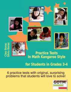 Practice Tests in Math Kangaroo Style for Students in Grades 3-4 (Math Challenges for Gifted Students)