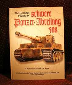 Combat History of schwere Panzer-Abteilung 508, In Action in Italy with the Tiger I