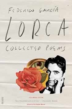 The Collected Poems: A Bilingual Edition (Revised)