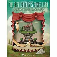 Best Children's Songs Ever (Piano, Vocal, Guitar Songbook)