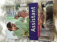 Nursing Assistant, The: Acute, Subacute, and Long-Term Care