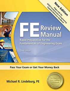 PPI FE Review Manual: Rapid Preparation for the Fundamentals of Engineering Exam, 3rd Edition – A Comprehensive Preparation Guide for the FE Exam