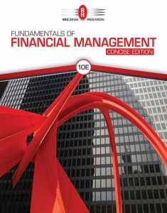 Fundamentals of Financial Management, Concise Edition (MindTap Course List)