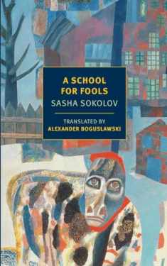 A School for Fools (New York Review Books Classics)