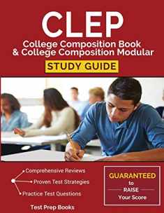 CLEP College Composition Book & College Composition Modular Study Guide: Test Prep, Practice Questions, & Practice Prompts