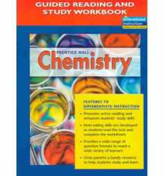 Prentice Hall Chemistry: Guided Reading and Study Workbook