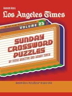 Los Angeles Times Sunday Crossword Puzzles, Volume 23 (The Los Angeles Times)