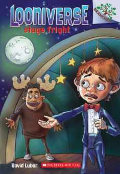 Stage Fright: A Branches Book (Looniverse #4) (4)