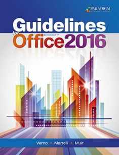 Guidelines for Microsoft Office 2016: Workbook