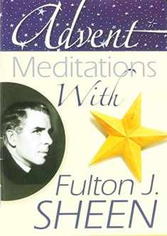Advent Meditations With Fulton J. Sheen