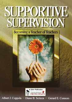 Supportive Supervision: Becoming a Teacher of Teachers