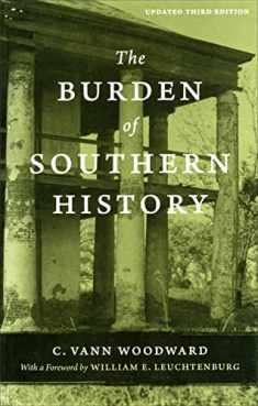 The Burden of Southern History (Southern Literary Studies)