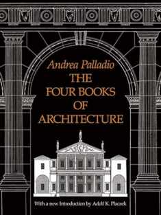 The Four Books of Architecture (Volume 1) (Dover Architecture)