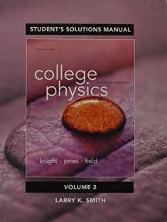 Student's Solutions Manual for College Physics: A Strategic Approach Volume 2 (Chs. 17-30)