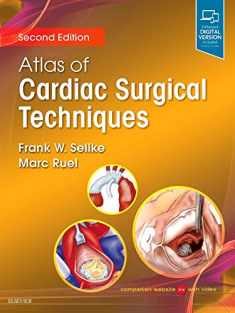Atlas of Cardiac Surgical Techniques: A Volume in the Surgical Techniques Atlas Series