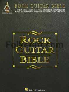 Rock Guitar Bible: 33 Great Rock Songs Including Born to be Wild, Day Tripper, Hey Joe, Jailhouse Rock, Midnight Rider, Paranoid, Sultans of Swing, and You Really Got Me