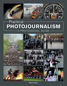 Practical Photojournalism: A Professional Guide