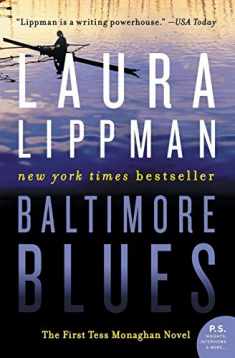 Baltimore Blues: The First Tess Monaghan Novel (Tess Monaghan Novel, 1)