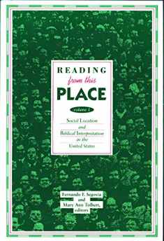 Reading from this Place, Vol. 1: Social Location and Biblical Interpretation in the United States