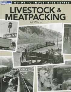 Livestock & Meatpacking (Guide to Industries)
