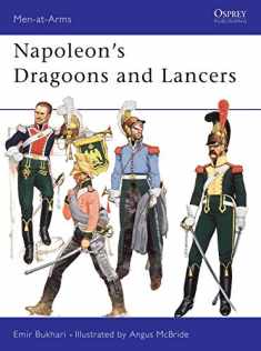 Napoleon's Dragoons and Lancers (Men-At-Arms Series, No 55)