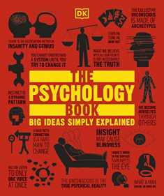 The Psychology Book: Big Ideas Simply Explained (DK Big Ideas)