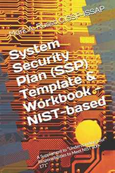 System Security Plan (SSP) Template & Workbook - NIST-based: A Supplement to “Blueprint: Understanding Your Responsibilities to Meet NIST 800-171