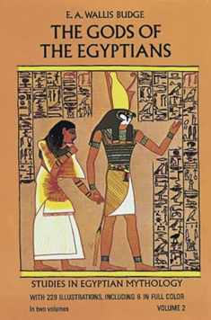 The Gods of the Egyptians, Volume 2 (Volume 2)