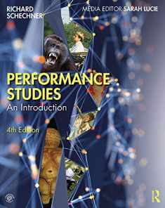 Performance Studies: An Introduction
