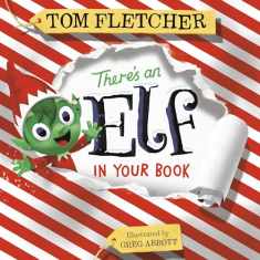 There's an Elf in Your Book: An Interactive Christmas Book for Kids and Toddlers (Who's In Your Book?)