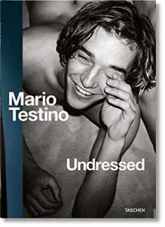 Mario Testino. Undressed (Multilingual Edition)