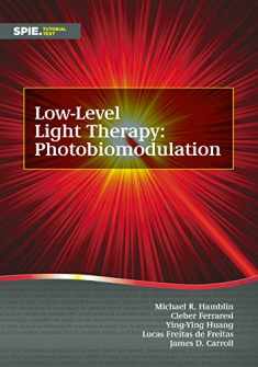 Low-Level Light Therapy: Photobiomodulation